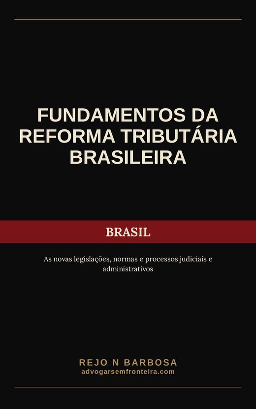 Capa do livro Fundamentos da Reforma Tributária Brasileira